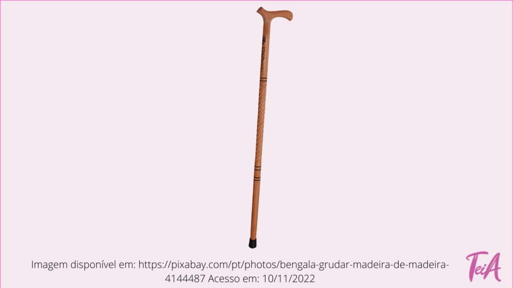 Utilizada para melhora do equilíbrio e prevenção de quedas. Utilizada no lado oposto da perna debilitada para melhor distribuição de peso.